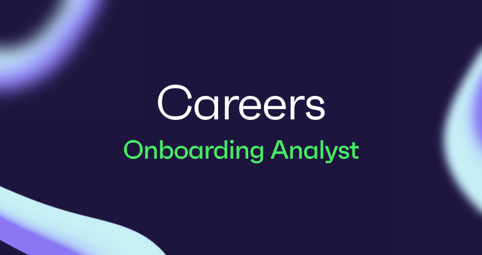 Onboarding Analyst | Careers